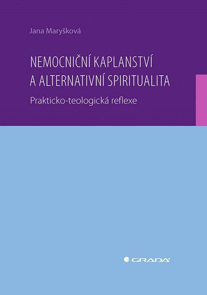 E-kniha Nemocniční kaplanství a alternativní spiritualita