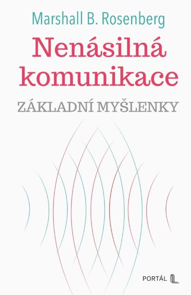 E-kniha Nenásilná komunikace - základní myšlenky