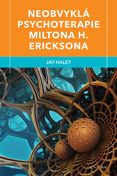 E-kniha Neobvyklá psychoterapie Miltona H. Ericksona