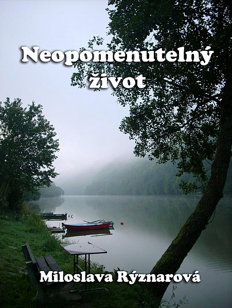 E-kniha Neopomenutelný život