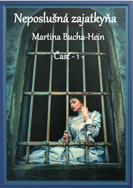 E-kniha Neposlušná zajatkyňa