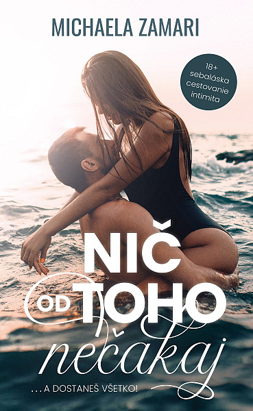 E-kniha Nič od toho nečakaj... a dostaneš všetko!