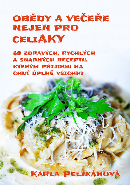 E-kniha Obědy a večeře nejen pro celiaky