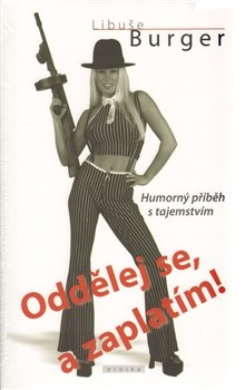 E-kniha Oddělej se, a zaplatím!