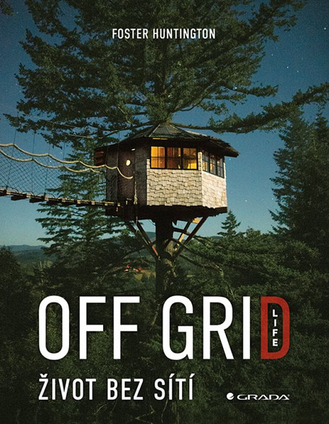 E-kniha Off Grid Life - Život bez sítí