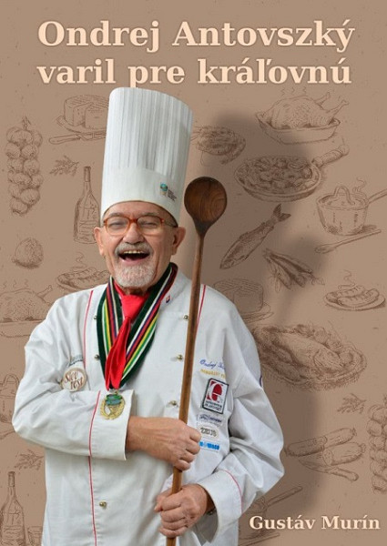 E-kniha Ondrej Antovszký varil pre kráľovnú