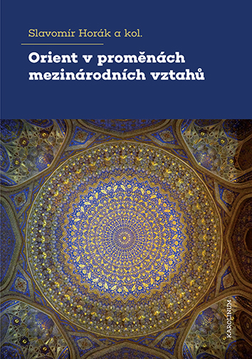 E-kniha Orient v proměnách mezinárodních vztahů