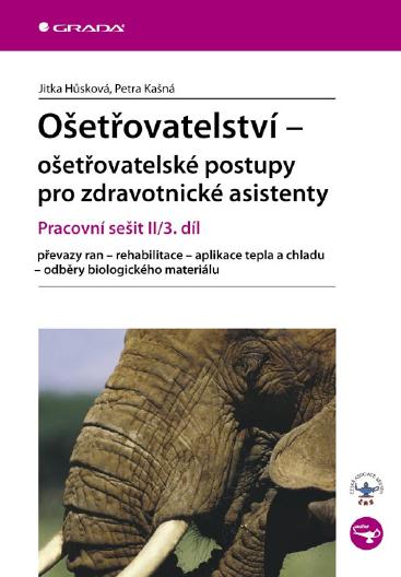 E-kniha Ošetřovatelství - ošetřovatelské postupy pro zdravotnické asistenty