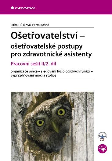 E-kniha Ošetřovatelství - ošetřovatelské postupy pro zdravotnické asistenty