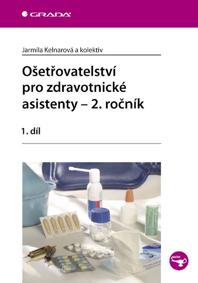 E-kniha Ošetřovatelství pro zdravotnické asistenty - 2. ročník