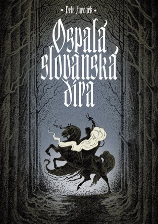 E-kniha Ospalá slovanská díra