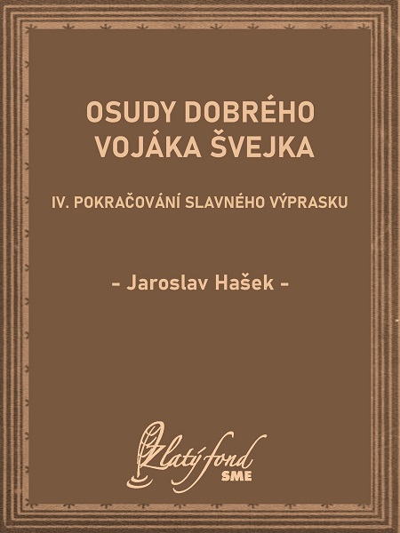 E-kniha Osudy dobrého vojáka Švejka IV