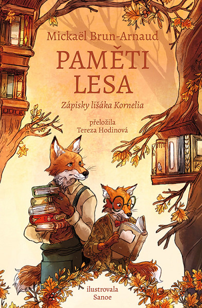 E-kniha Paměti lesa: Zápisky lišáka Kornelia