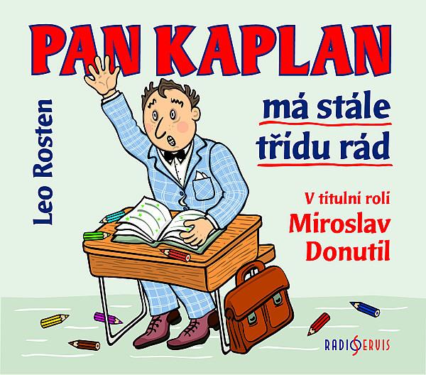 E-kniha Pan Kaplan má stále třídu rád