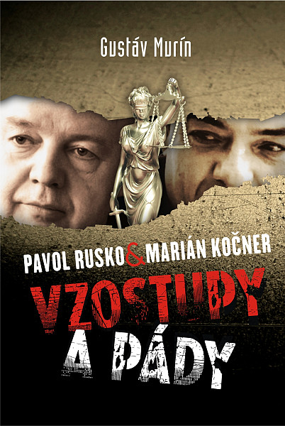 E-kniha Pavol Rusko vs Marián Kočner – Vzostupy a pády