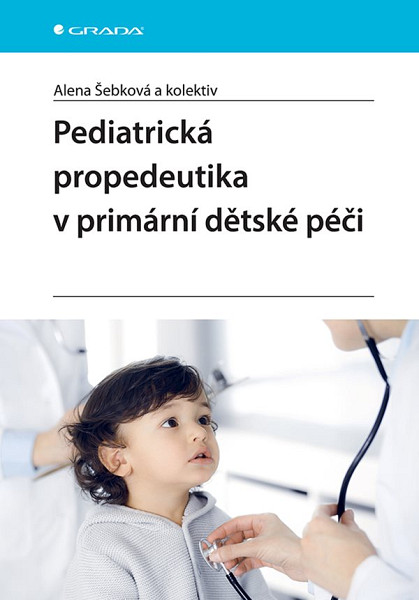 E-kniha Pediatrická propedeutika v primární péči