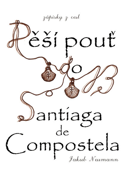 E-kniha Pěší pouť do Santiaga de Compostela