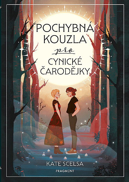 E-kniha Pochybná kouzla pro cynické čarodějky