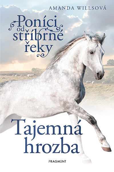 E-kniha Poníci od stříbrné řeky – Tajemná hrozba