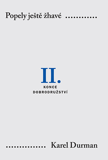 E-kniha Popely ještě žhavé. II. - Konce dobrodružství