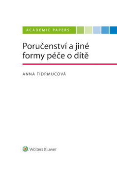 E-kniha Poručenství a jiné formy péče o dítě