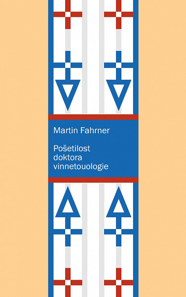 E-kniha Pošetilost doktora vinnetouologie