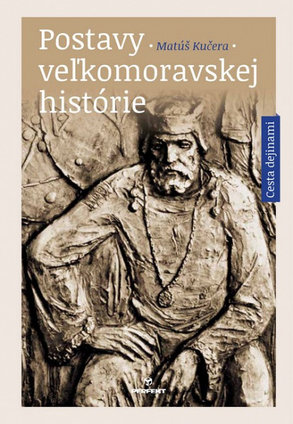 E-kniha Postavy veľkomoravskej histórie