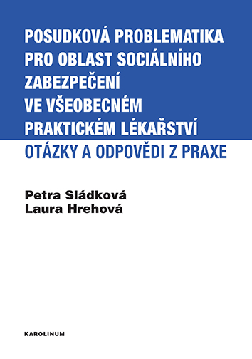 E-kniha Posudková problematika pro oblast sociálního zabezpečení ve všeobecném praktickém lékařství
