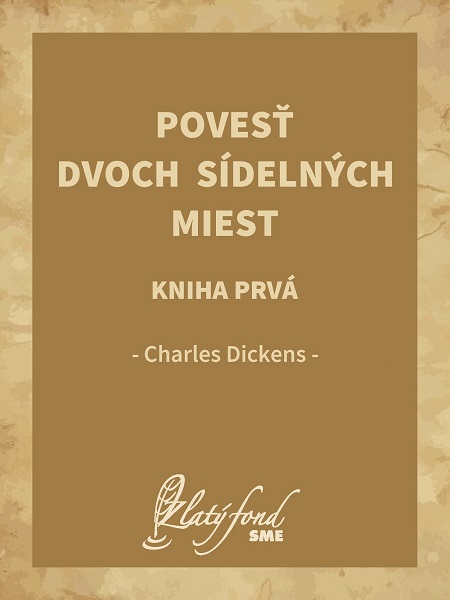 E-kniha Povesť dvoch sídelných miest. Kniha prvá