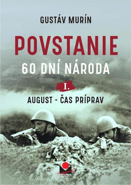 E-kniha Povstanie – August, čas príprav