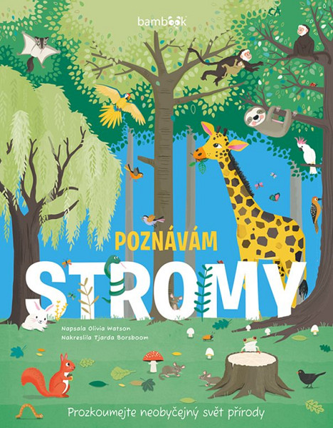 E-kniha Poznávám stromy - prozkoumejte neobyčejný svět přírody