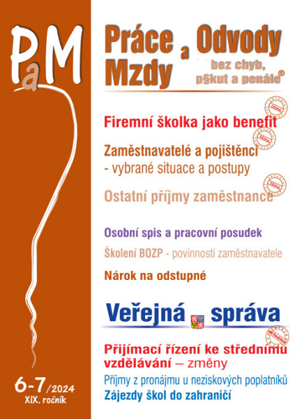 E-kniha Práce, odvody a mzdy bez chyb, pokut a penále č. 6-7 / 2024 - Firemní školky jako benefit v r. 202