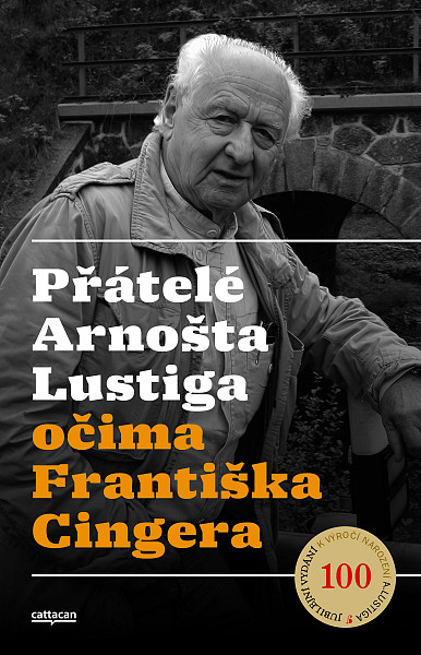 E-kniha Přátelé Arnošta Lustiga  očima Františka Cingera