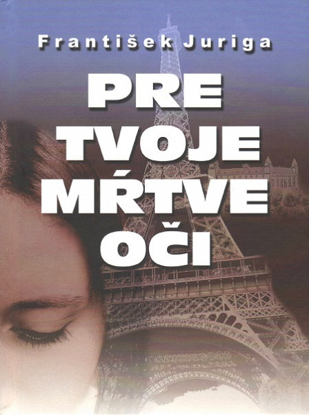 E-kniha Pre tvoje mŕtve oči
