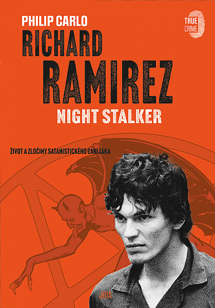 E-kniha Richard Ramirez: Night Stalker