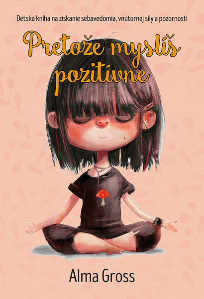 E-kniha Pretože myslíš pozitívne