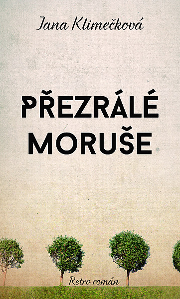 E-kniha Přezrálé moruše