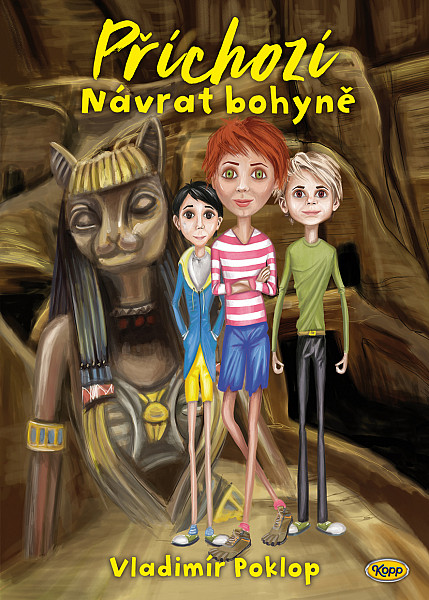 E-kniha Příchozí - Kniha třetí - Návrat bohyně