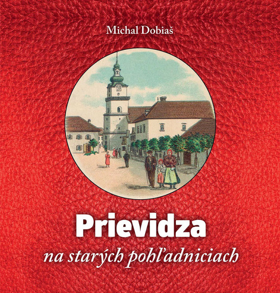 E-kniha Prievidza na starých pohľadniciach