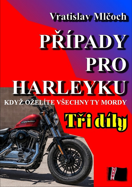 E-kniha Případy pro harleyku (tři díly)