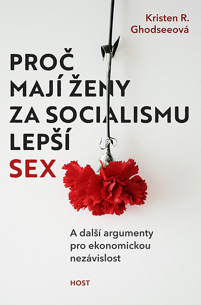 E-kniha Proč mají ženy za socialismu lepší sex