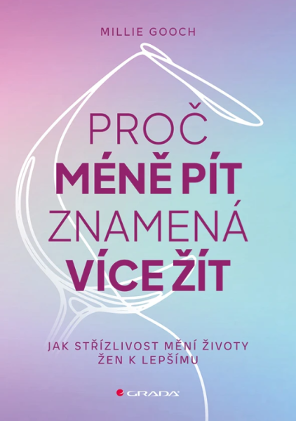 E-kniha Proč méně pít znamená více žít