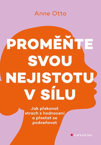 E-kniha Proměňte svou nejistotu v sílu