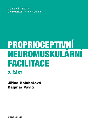E-kniha Proprioceptivní neuromuskulární facilitace 2. část