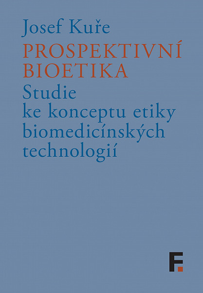 E-kniha Prospektivní bioetika