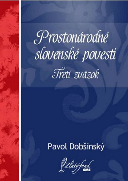 E-kniha Prostonárodné slovenské povesti. Tretí zväzok