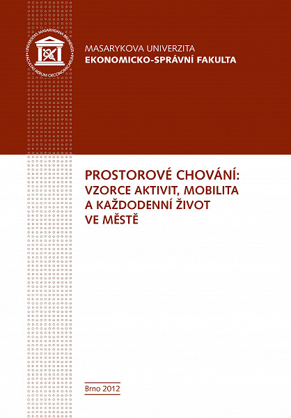 E-kniha Prostorové chování: vzorce aktivit, mobilita a každodenní život ve městě