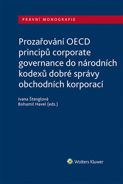 E-kniha Prozařování OECD principů corporate governance do národních kodexů dobré správy obchodních korporací