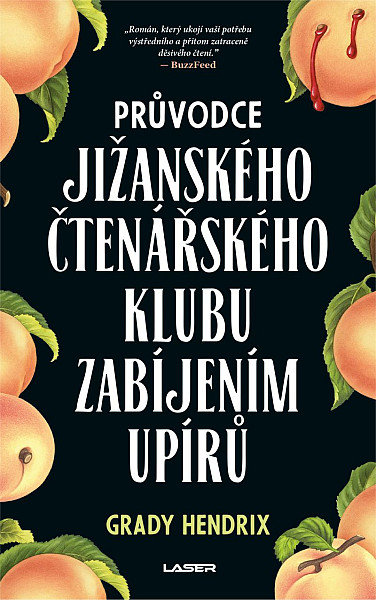 E-kniha Průvodce jižanského čtenářského klubu zabíjením upírů