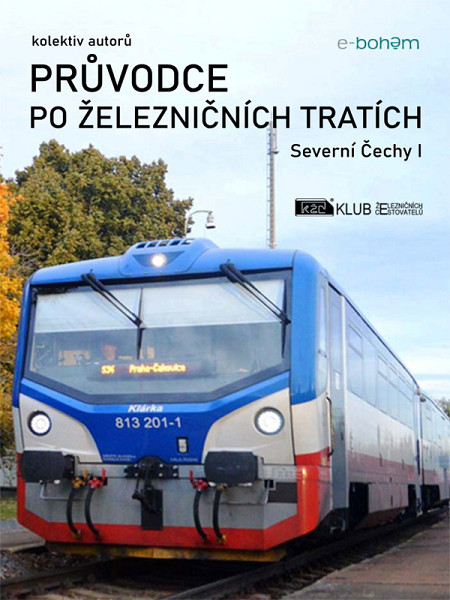 E-kniha Průvodce po železničních tratích | Severní Čechy I